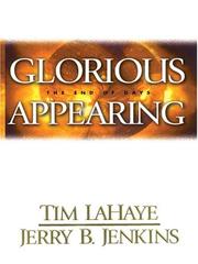 Glorious appearing : the end of days  Cover Image