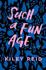 Such a fun age : a novel  Cover Image