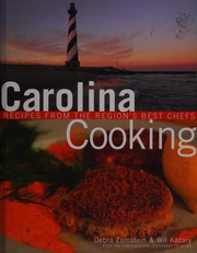 Carolina cooking : recipes from the region's best chefs  Cover Image