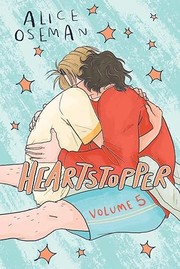 Heartstopper. Vol. 5 Book cover