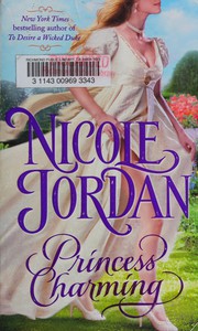 Princess charming : a legendary lovers novel  Cover Image
