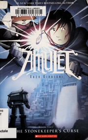Amulet. Book 2 The stonekeeper's curse  Cover Image