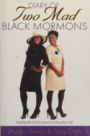 Diary of two mad black Mormons:  finding the Lord's lessons in everyday life  Cover Image