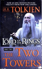The two towers : being the second part of the Lord of the rings  Cover Image