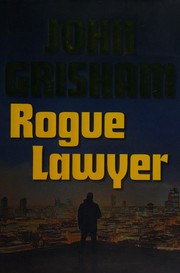 Rogue lawyer  Cover Image