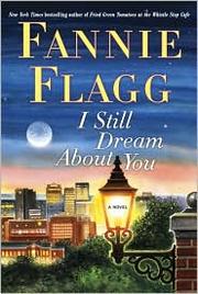 I still dream about you : a novel  Cover Image