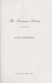 The American heiress : a novel  Cover Image