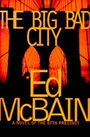 The big bad city : a novel of the 87th Precinct  Cover Image